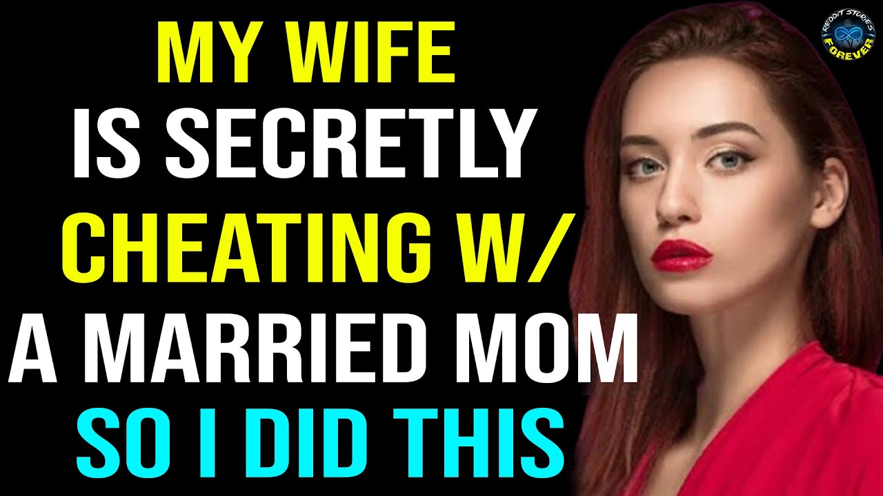 Cheating Wife Episode 3 Reddit Cheating Stories Updates Reddit Relationship Cheating Youtube