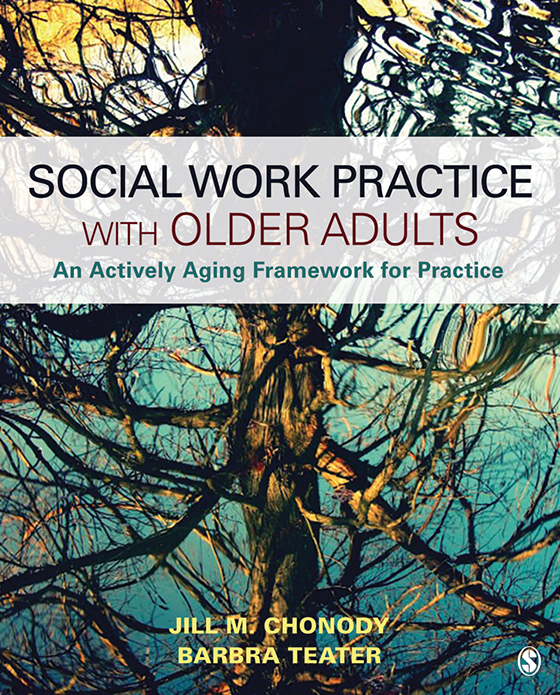 Social Work Practice With Older Adults Social Work Practice With Older Adults